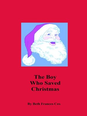 cover image of The Boy Who Saved Christmas